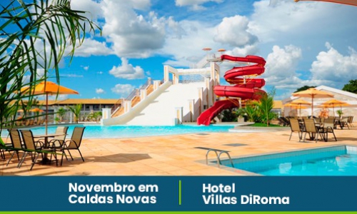 Novembro em Caldas Novas no diRoma